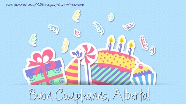 Cartoline di compleanno - Regalo & Torta | Buon Compleanno, Alberta!
