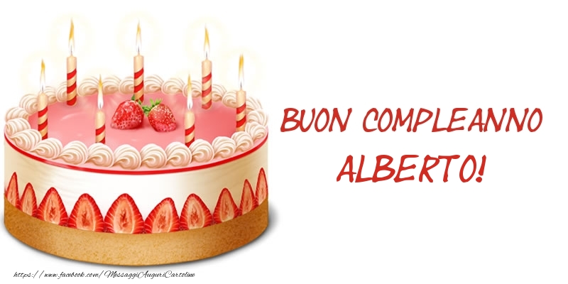 Cartoline di compleanno -  Torta Buon Compleanno Alberto!