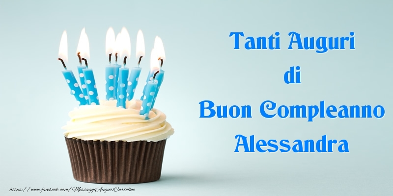 Cartoline di compleanno - Tanti Auguri di Buon Compleanno Alessandra