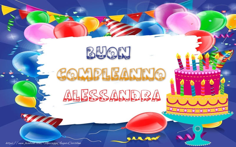  Cartoline di compleanno - Torta | BUON COMPLEANNO Alessandra