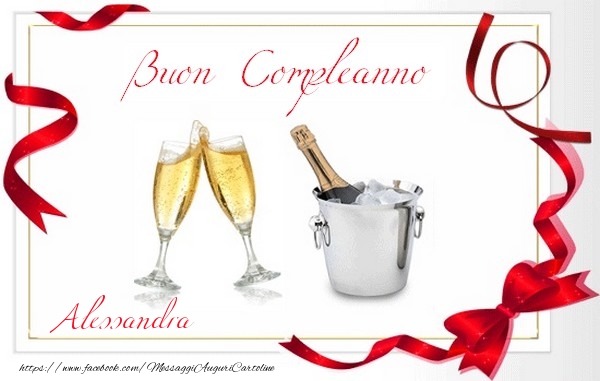 Cartoline di compleanno - Champagne | Buon Compleanno, Alessandra