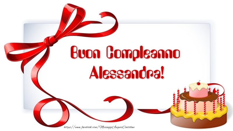 Cartoline di compleanno - Torta | Buon Compleanno Alessandra!