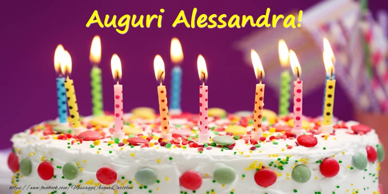 Cartoline di compleanno - Torta | Auguri Alessandra!