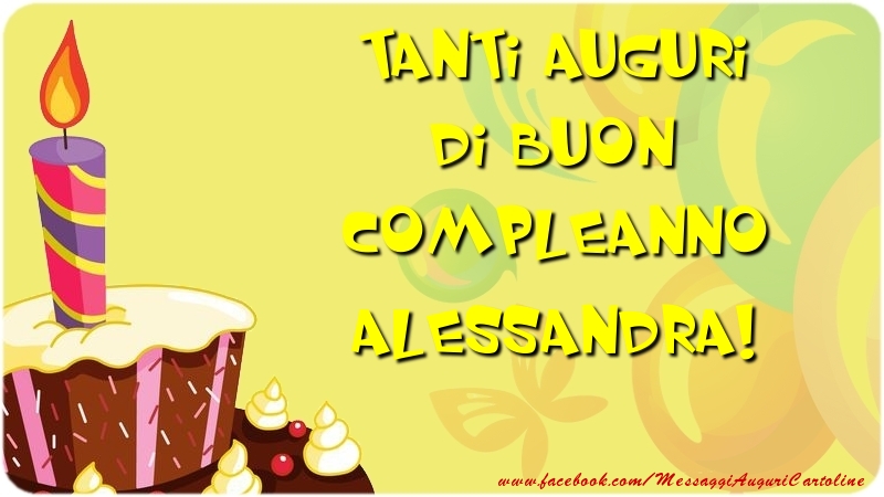 Cartoline di compleanno - Palloncini & Torta | Tanti Auguri di Buon Compleanno Alessandra