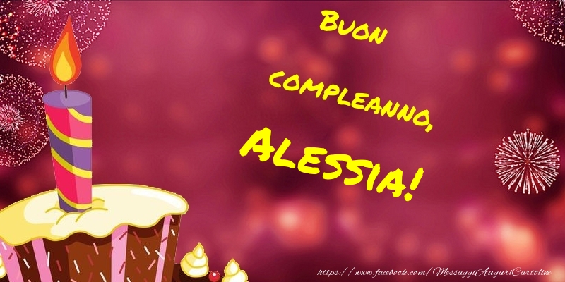 Cartoline di compleanno - Torta | Buon compleanno, Alessia