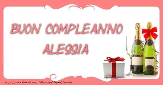 Cartoline di compleanno - Champagne & Regalo | Buon compleanno Alessia