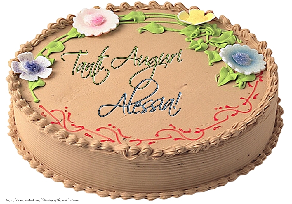 Cartoline di compleanno -  Alessia - Tanti Auguri! - Torta