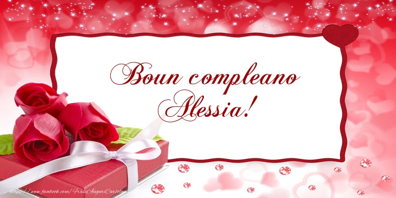  Cartoline di compleanno - Boun compleano Alessia!