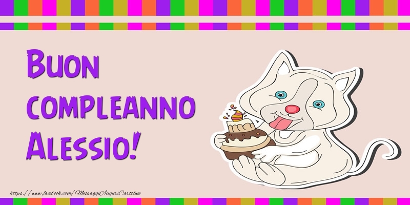 Cartoline di compleanno - Torta | Buon compleanno Alessio!