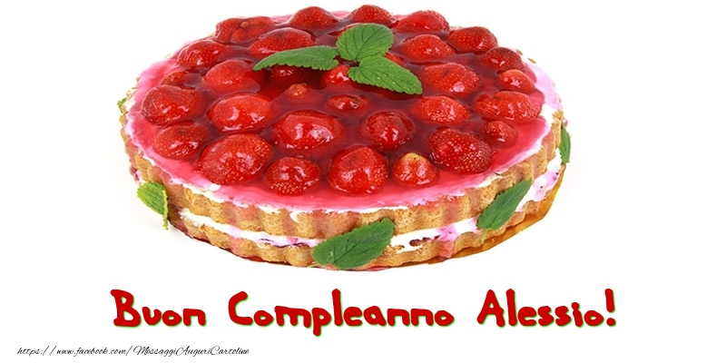 Cartoline di compleanno - Torta | Buon Compleanno Alessio!