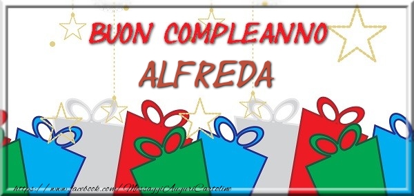 Cartoline di compleanno - Buon compleanno Alfreda