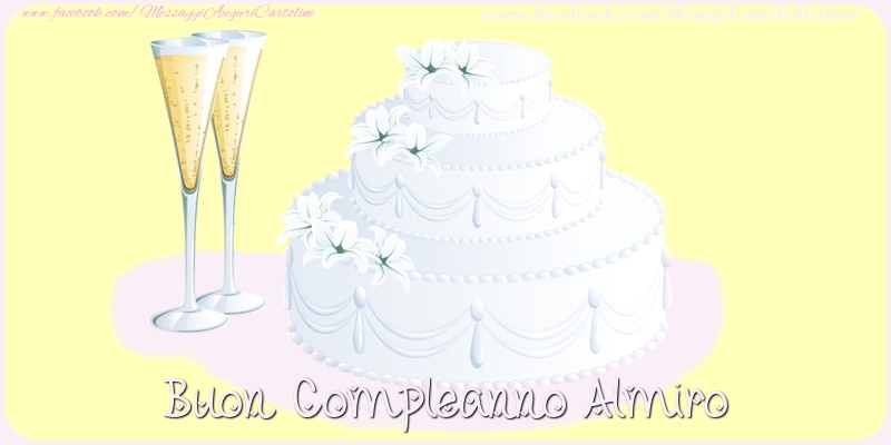 Cartoline di compleanno - Champagne & Torta | Buon compleanno Almiro