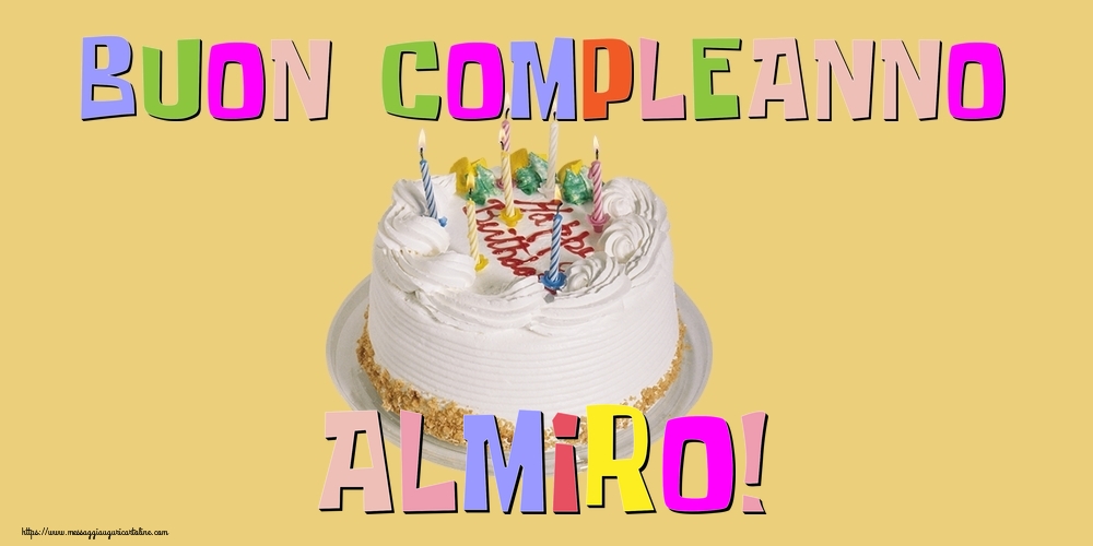  Cartoline di compleanno - Torta | Buon Compleanno Almiro!