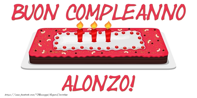 Cartoline di compleanno - Buon Compleanno Alonzo!