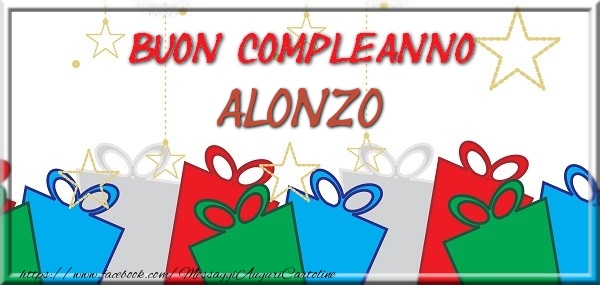 Cartoline di compleanno - Regalo | Buon compleanno Alonzo