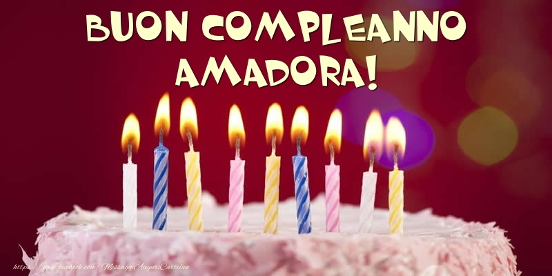 Cartoline di compleanno -  Torta - Buon compleanno, Amadora!