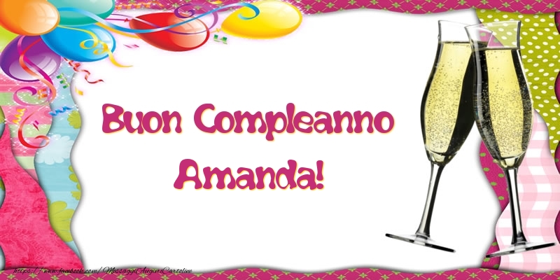 Cartoline di compleanno - Champagne & Palloncini | Buon Compleanno Amanda!