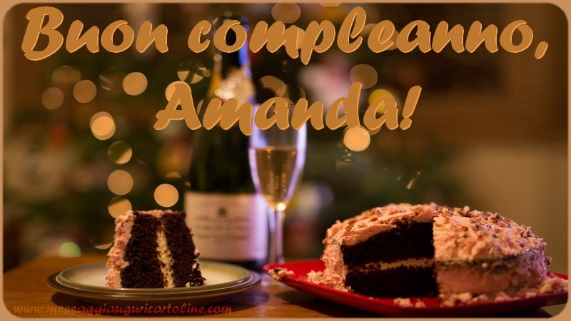 Cartoline di compleanno - Champagne & Torta | Buon compleanno, Amanda