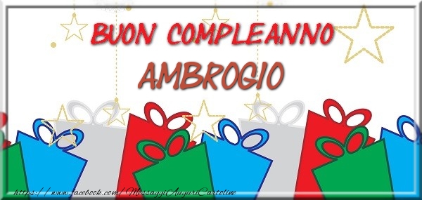  Cartoline di compleanno - Buon compleanno Ambrogio