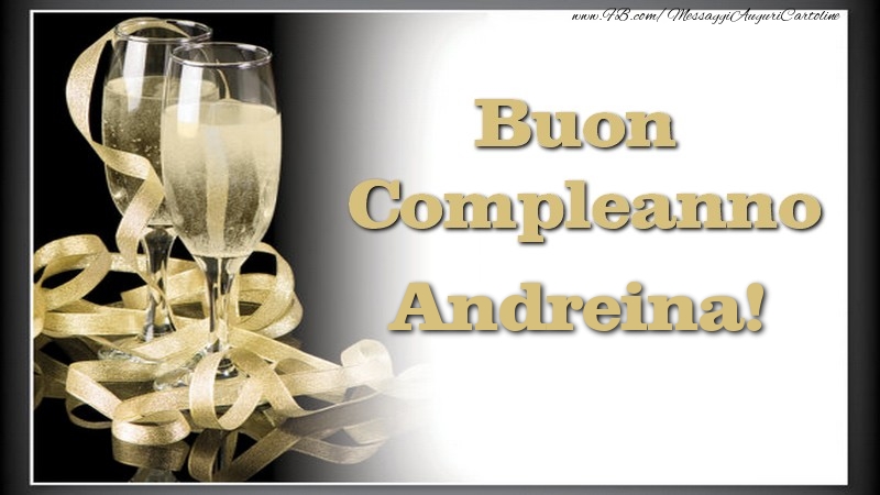 Cartoline di compleanno - Champagne | Buon Compleanno, Andreina