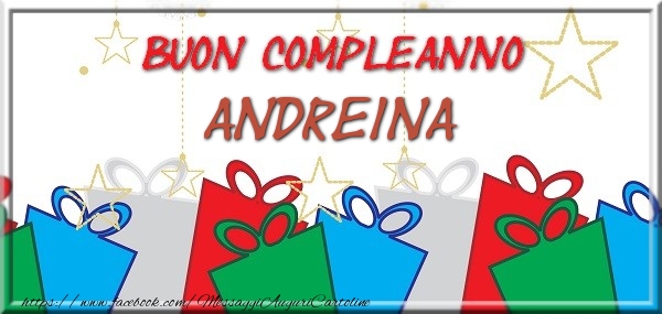 Cartoline di compleanno - Regalo | Buon compleanno Andreina