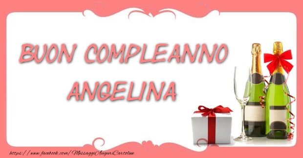 Cartoline di compleanno - Champagne & Regalo | Buon compleanno Angelina