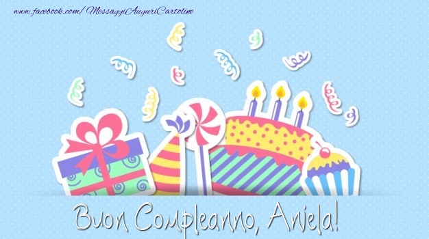 Cartoline di compleanno - Regalo & Torta | Buon Compleanno, Aniela!
