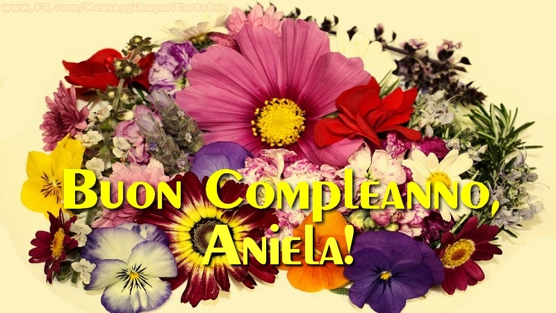 Cartoline di compleanno - Fiori & Mazzo Di Fiori | Buon compleanno, Aniela!