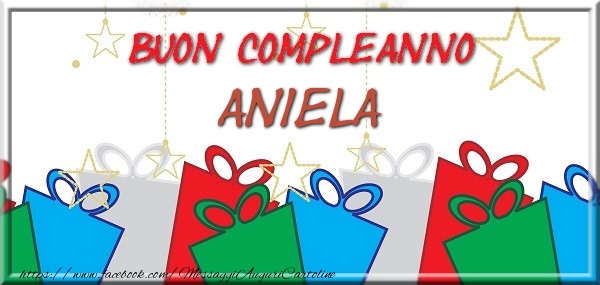 Cartoline di compleanno - Regalo | Buon compleanno Aniela