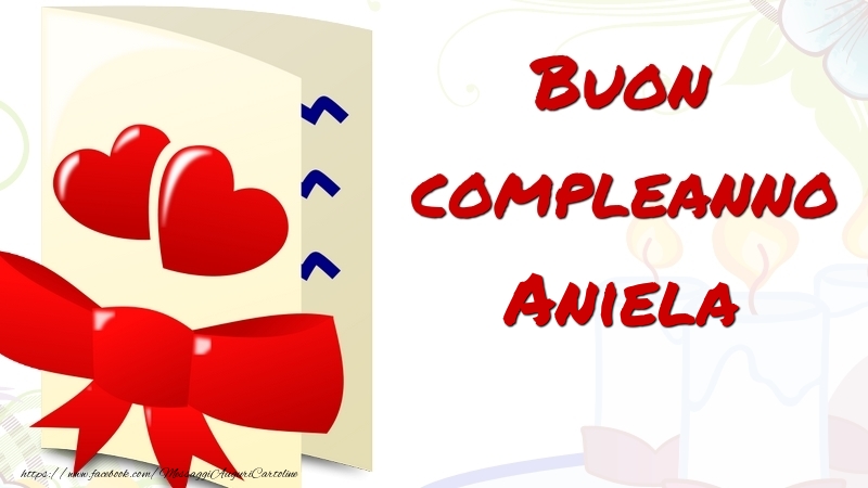 Cartoline di compleanno - Buon compleanno Aniela