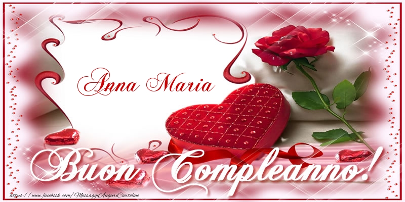 Cartoline di compleanno - Regalo & Rose | Anna Maria Buon Compleanno!
