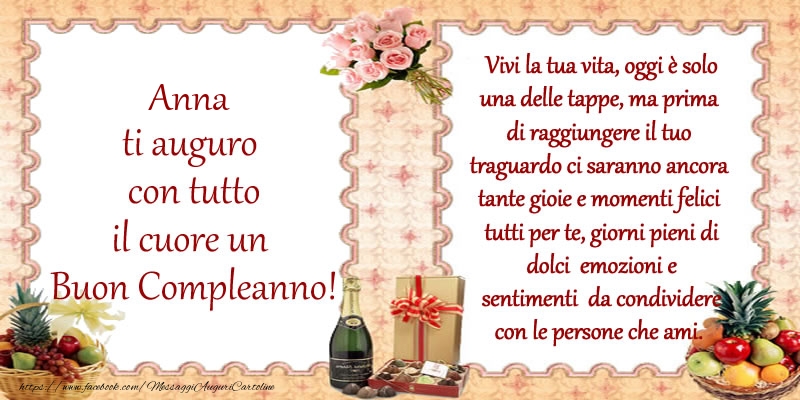 Cartoline di compleanno - Champagne & Mazzo Di Fiori | Anna ti auguro con tutto il cuore un Buon Compleanno!
