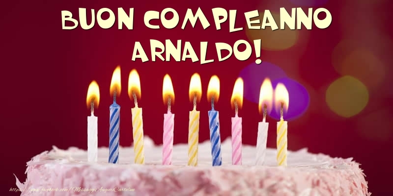  Cartoline di compleanno - Torta - Buon compleanno, Arnaldo!