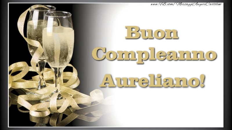  Cartoline di compleanno - Champagne | Buon Compleanno, Aureliano
