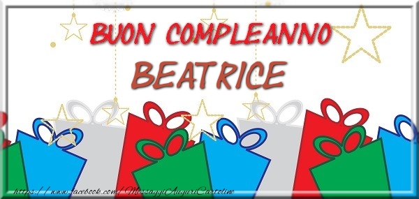 Cartoline di compleanno - Buon compleanno Beatrice