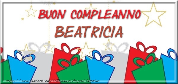 Cartoline di compleanno - Regalo | Buon compleanno Beatricia