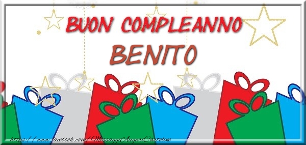 Cartoline di compleanno - Regalo | Buon compleanno Benito