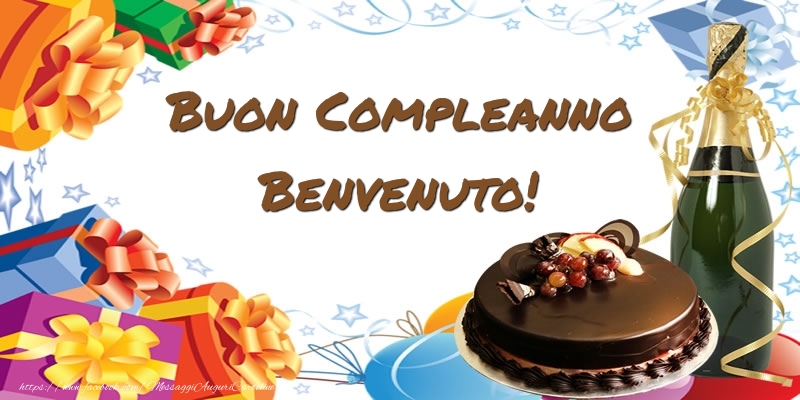 Cartoline di compleanno - Champagne & Regalo & Torta | Buon Compleanno Benvenuto!