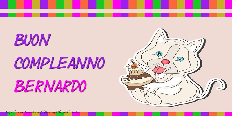 Cartoline di compleanno - Torta | Buon Compleanno Bernardo