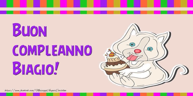 Cartoline di compleanno - Torta | Buon compleanno Biagio!