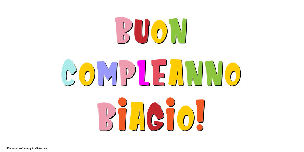 Cartoline di compleanno - Buon compleanno Biagio!