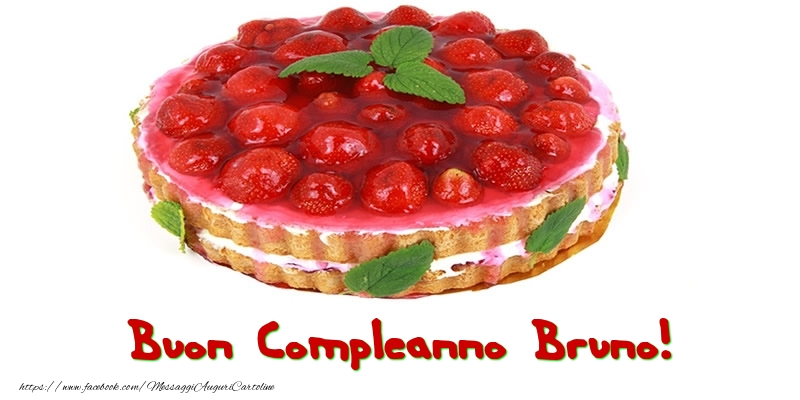 Cartoline di compleanno - Torta | Buon Compleanno Bruno!