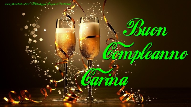 Cartoline di compleanno - Champagne | Buon Compleanno Carina