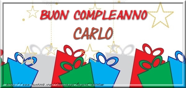 Cartoline di compleanno - Buon compleanno Carlo