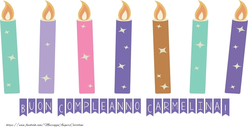 Cartoline di compleanno - Buon Compleanno Carmelina!