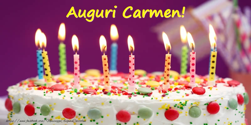 Cartoline di compleanno - Torta | Auguri Carmen!
