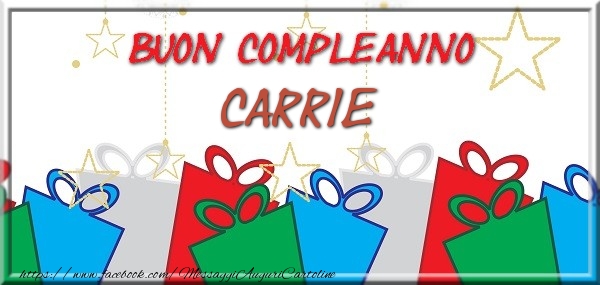 Cartoline di compleanno - Regalo | Buon compleanno Carrie