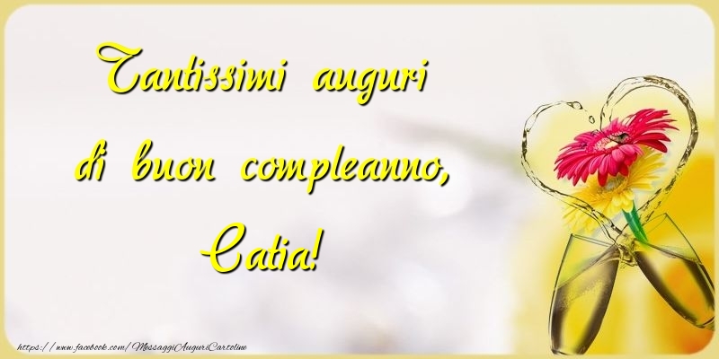 Cartoline di compleanno - Champagne & Fiori | Tantissimi auguri di buon compleanno, Catia