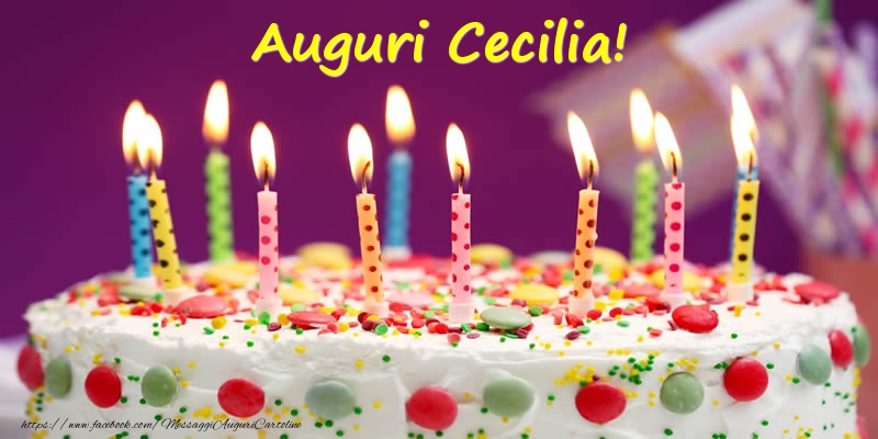 Cartoline di compleanno - Auguri Cecilia!