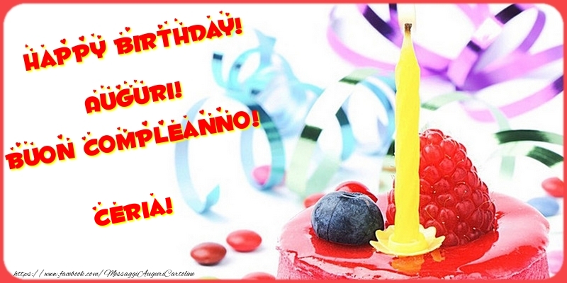 Cartoline di compleanno - Torta | Happy birthday! Auguri! Buon Compleanno! Ceria